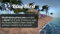 An ocean foam modifier by BlueBirdAnimations.com (demo)