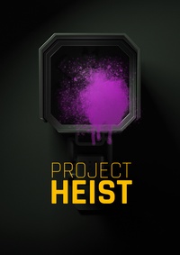 Heist Teaser Poster stage 1 - First concept